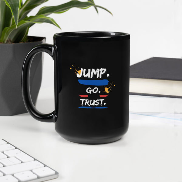 JUMP. GO. TRUST Motivational Large Mug | I Am Enough Collection