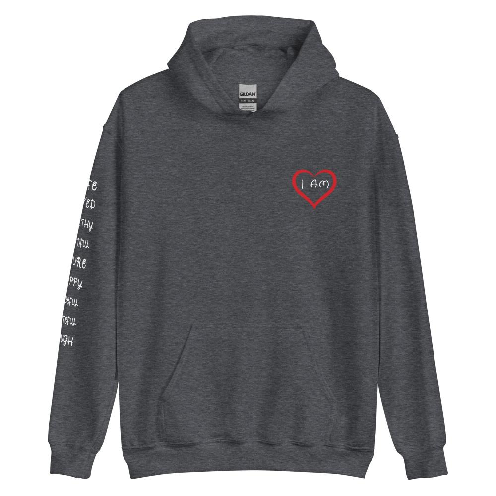 I AM HEART Affirmations Inspirational Positive Self-Love Hoodie - Women | I Am Enough Collection