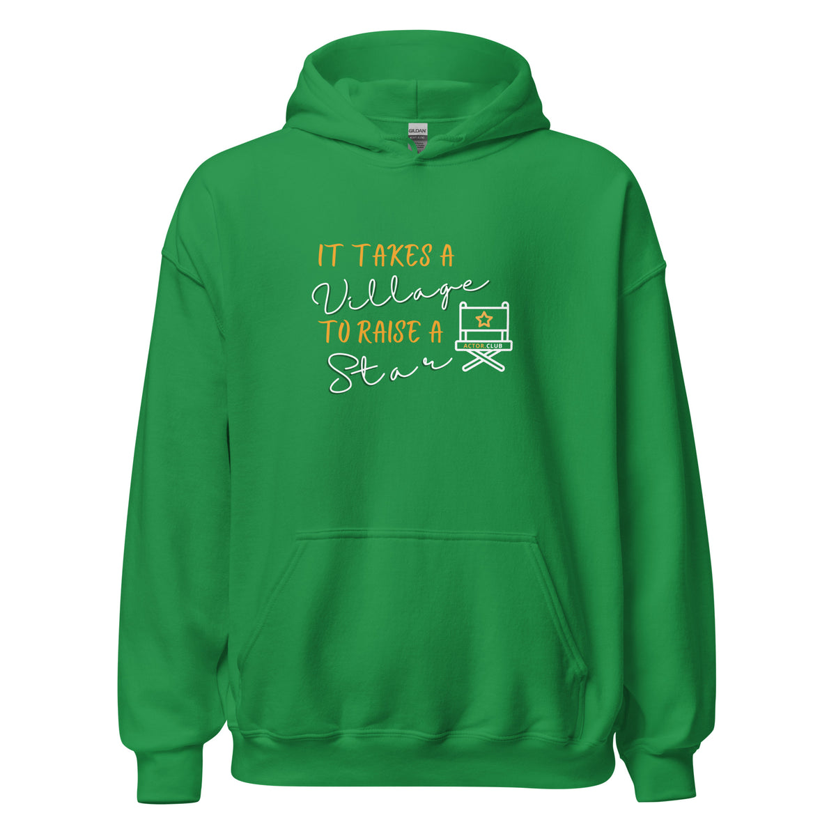 IT TAKES A VILLAGE TO RAISE A STAR Actor Entertainment Hoodie for Men | I Am Enough Collection