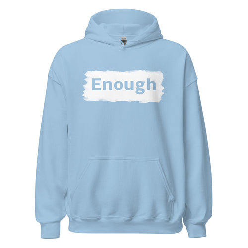 EDGY ENOUGH Positive Inspired Mental Health Self-Love Hoodie for Women | I Am Enough Collection