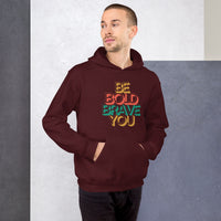 BE BOLD BRAVE YOU Motivational Hoodie for Men – Cozy & Empowering