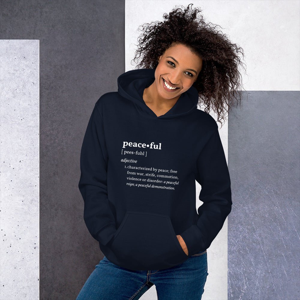 PEACEFUL - Inspirational Hoodie for Women | I Am Enough Collection
