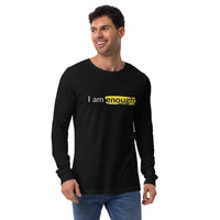 I AM ENOUGH ORIGINAL Long Sleeve Inspirational Message Tee | I Am Enough Collection