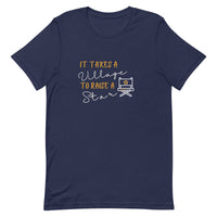 IT TAKES A VILLAGE TO RAISE A STAR Entertainment Actor Tee for Women | I Am Enough Collection