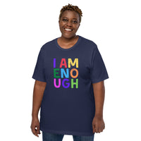 I AM ENOUGH COLOR BLOCK Inspirational Mental Health T-Shirt for Women | I Am Enough Collection
