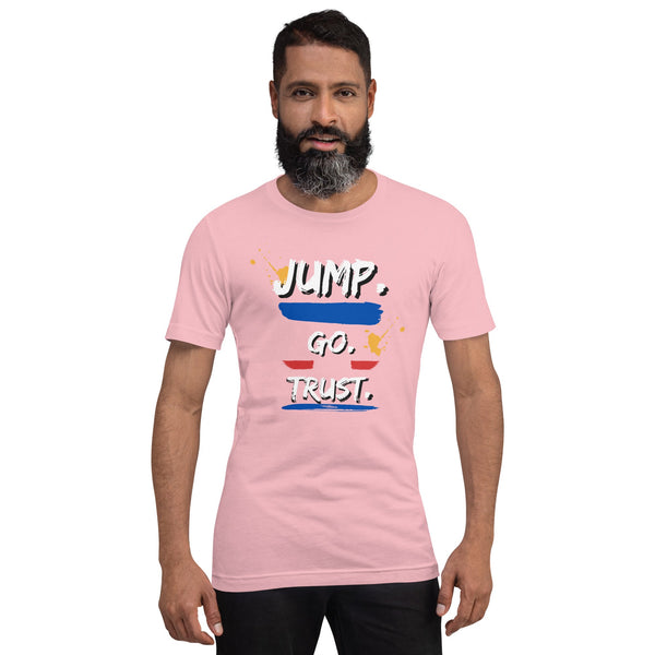 JUMP. GO. TRUST Motivational T-shirt for Men | I Am Enough Collection