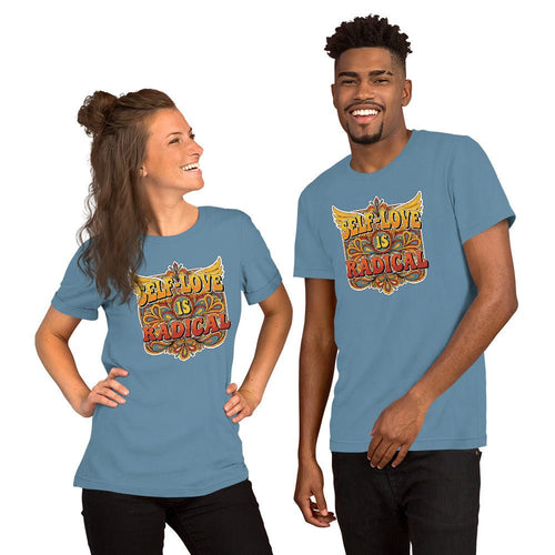 Self-Love Is Radical Empowerment T-Shirt - Mental Health and Healing | I Am Enough Collection