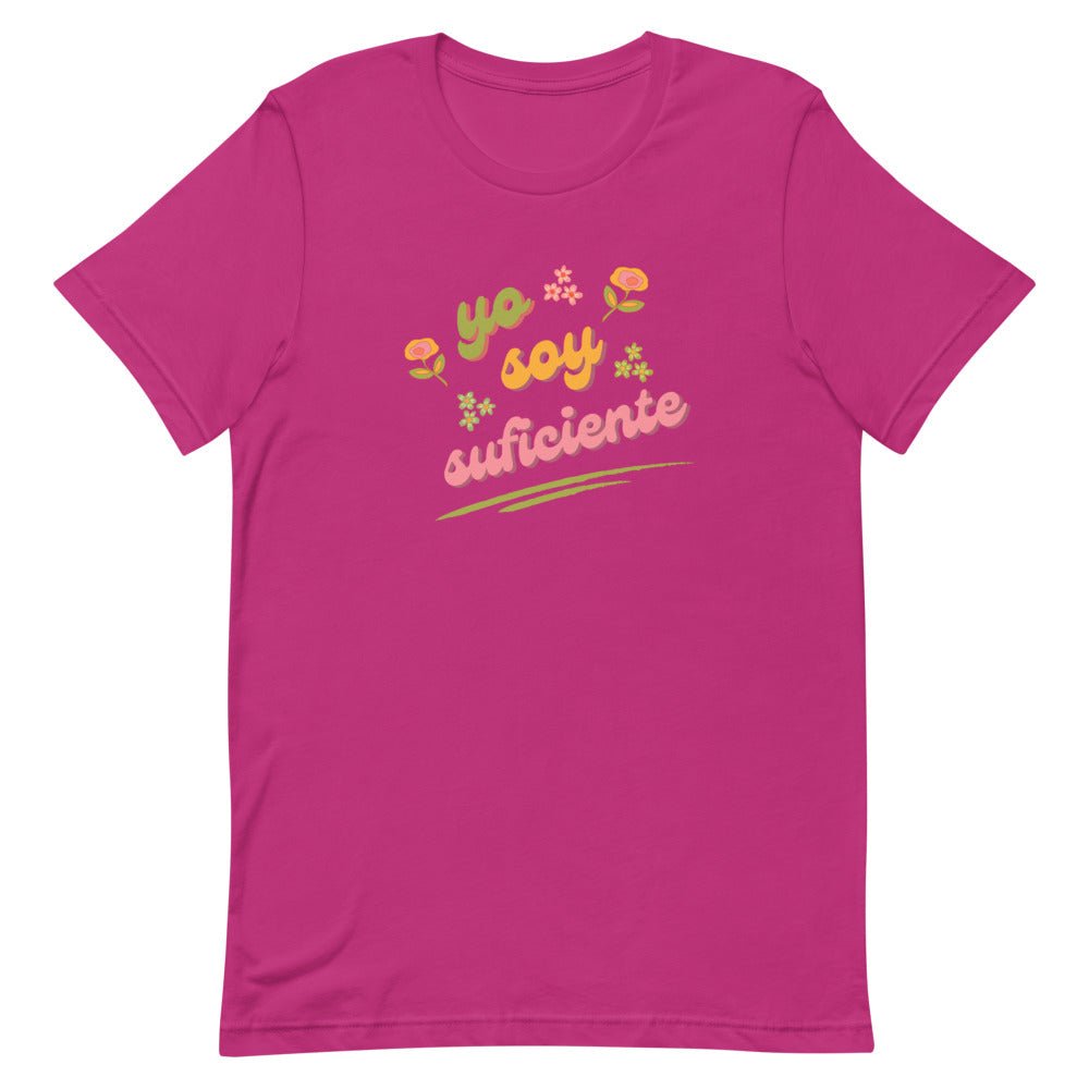 YO SOY SUFICIENTE Spanish Affirmation Graphic T-Shirt for Women | I Am Enough Collection