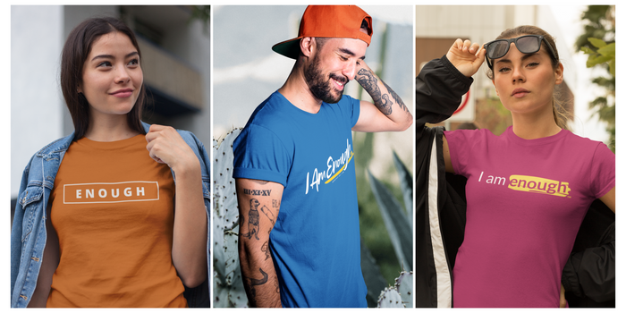 I Am Enough Collection – Inspirational Mental Health Apparel for Every Body (Up to 5XL)