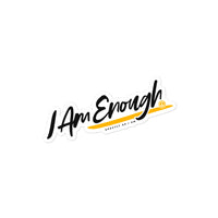 I AM ENOUGH Motivate Positive Mental Health Inspirational Stickers | I Am Enough Collection