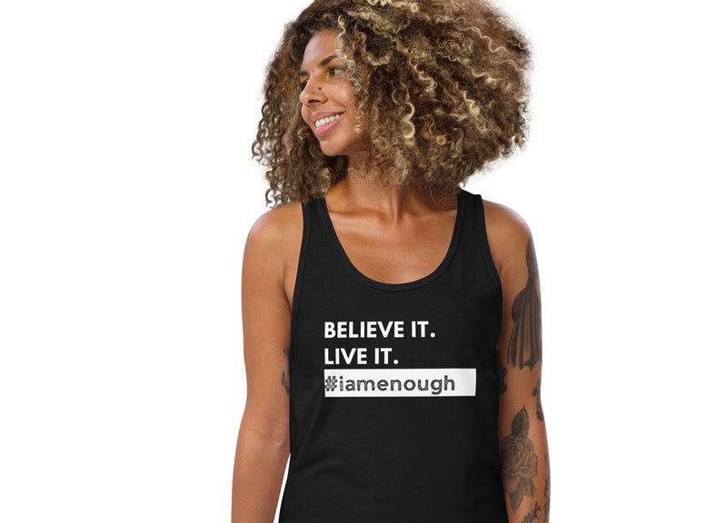 #iamenough BELIEVE IT. LIVE IT. - Graphic Message Tank for Women | I Am Enough Collection