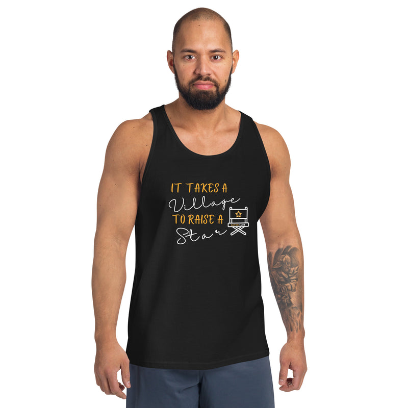 IT TAKES A VILLAGE TO RAISE A STAR Actor Entertainment Tank Top Men | I Am Enough Collection