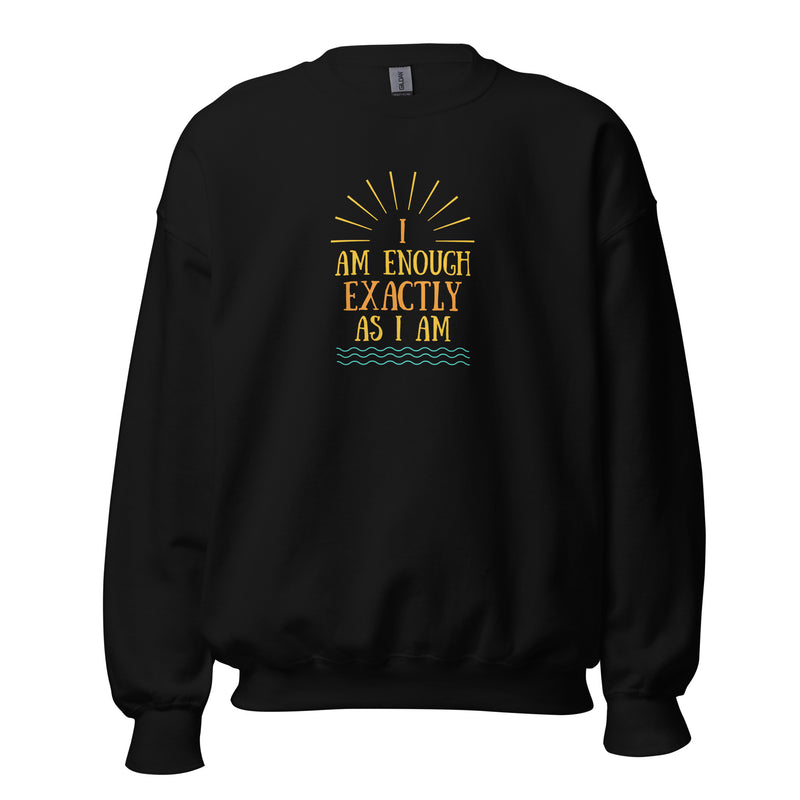 I AM ENOUGH EXACTLY AS I AM Vintage Inspirational Mental Health Sweatshirt for Women | I Am Enough Collection