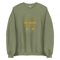 I AM ENOUGH EXACTLY AS I AM Vintage Inspirational Sweatshirt for Men | I Am Enough Collection