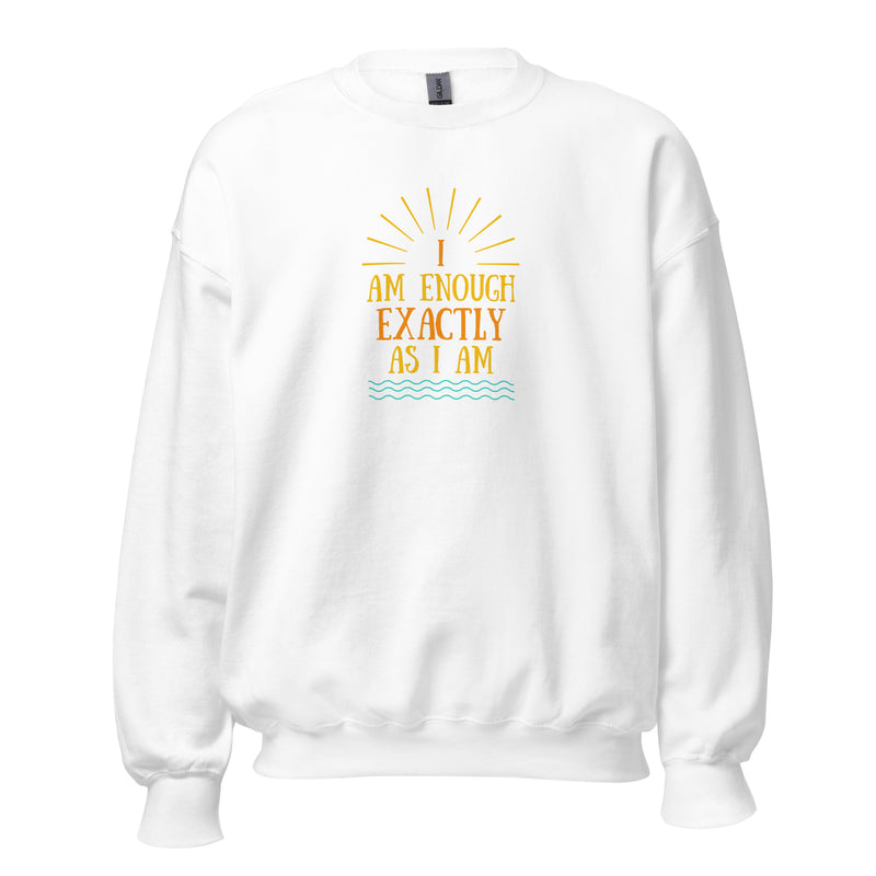 I AM ENOUGH EXACTLY AS I AM Vintage Inspirational Mental Health Sweatshirt for Women | I Am Enough Collection