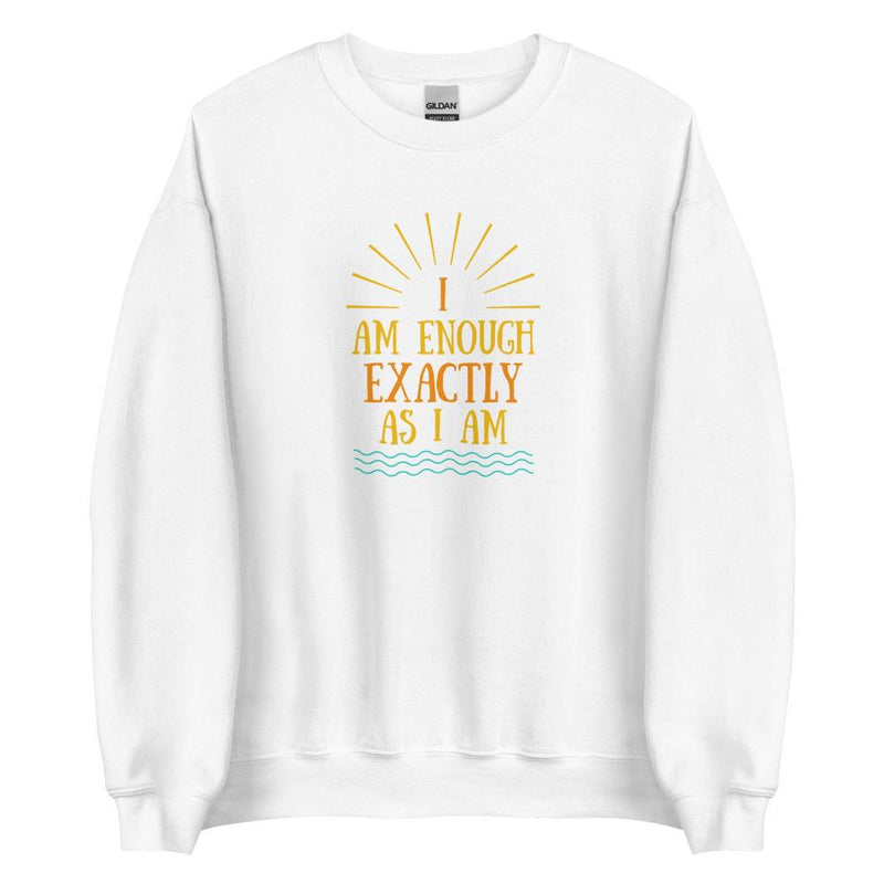 I AM ENOUGH EXACTLY AS I AM Vintage Inspirational Sweatshirt for Men | I Am Enough Collection