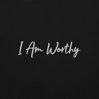 I AM WORTHY Embroidered Self Love Inspirational Mental Health Hoodie | I Am Enough Collection