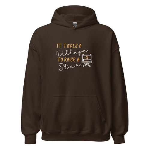 IT TAKES A VILLAGE TO RAISE A STAR Actor Entertainment Hoodie for Men | I Am Enough Collection