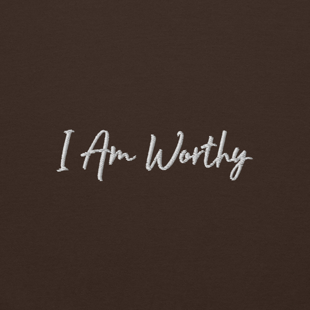 I AM WORTHY Embroidered Self Love Inspirational Mental Health Hoodie | I Am Enough Collection