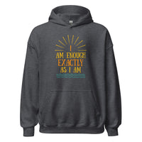 I AM ENOUGH EXACTLY AS I AM Vintage Mental Health Motivational Hoodie for Men | I Am Enough Collection