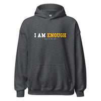 I AM ENOUGH STRONG Inspirational Mental Health Positive Hoodie for Men | I Am Enough Collection