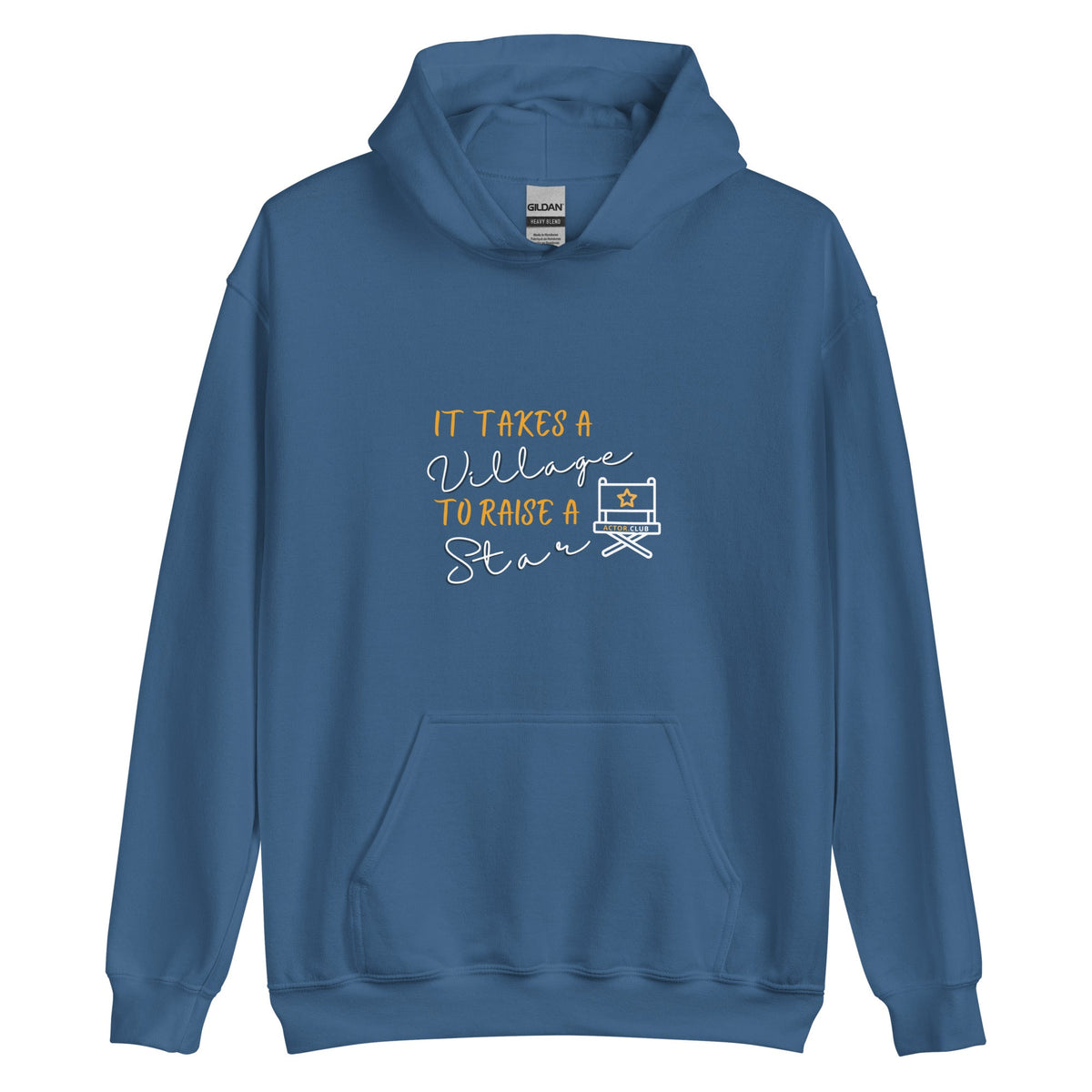 IT TAKES A VILLAGE TO RAISE A STAR - Inspirational Women's Entertainment Hoodie | I Am Enough Collection