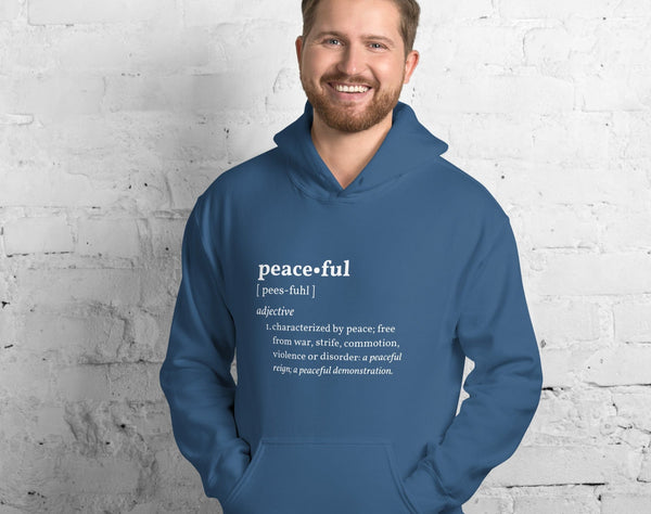 PEACEFUL - Inspirational Hoodie for Men | I Am Enough Collection
