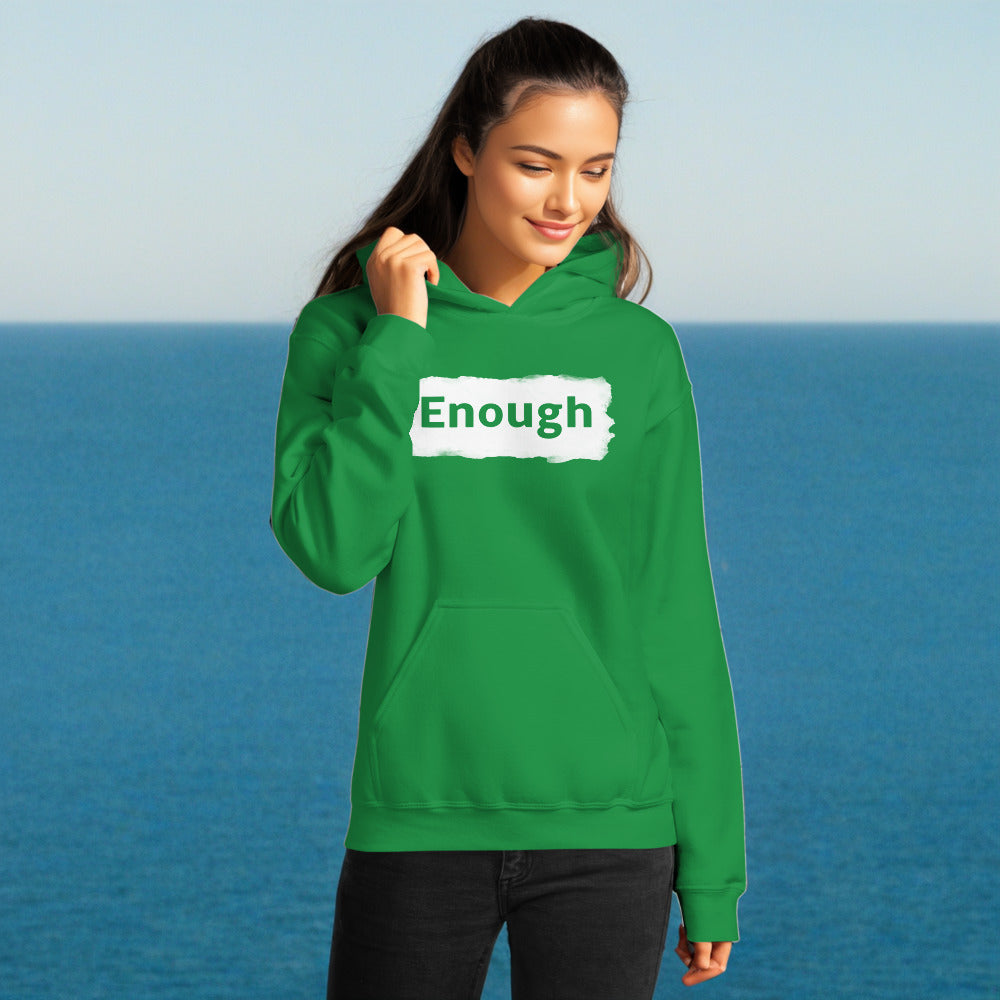 EDGY ENOUGH Positive Message Mental Health Self-Love Hoodie for Women | I Am Enough Collection