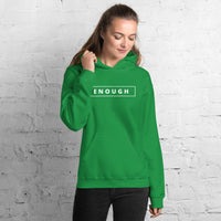 ENOUGH Positivity Motivational Mental Health Message Hoodie for Women | I Am Enough Collection