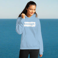 EDGY ENOUGH Positive Message Mental Health Self-Love Hoodie for Women | I Am Enough Collection