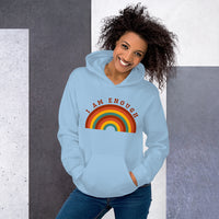 I AM ENOUGH RAINBOW Positive Motivational Custom Hoodie for Women | I Am Enough Collection