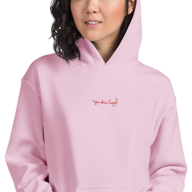 YOU ARE ENOUGH Embroidered Inspirational Message Mental Health Hoodie | I Am Enough Collection