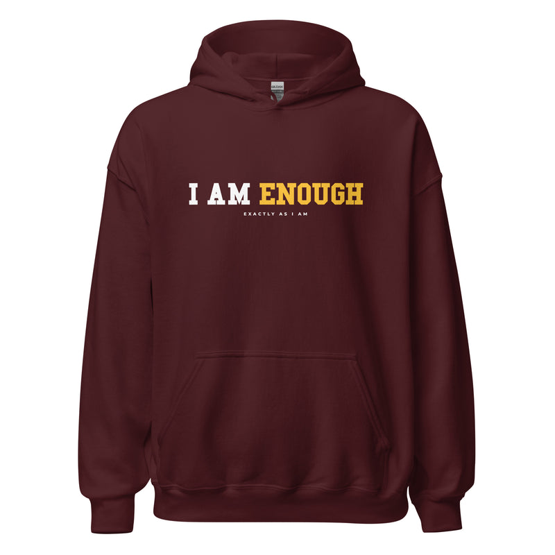 I AM ENOUGH STRONG Inspirational Mental Health Positive Hoodie for Men | I Am Enough Collection