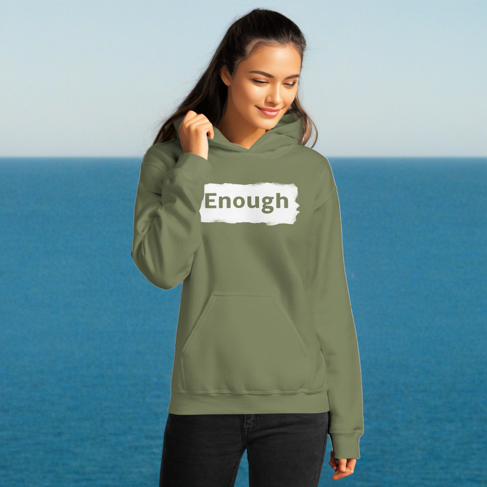 EDGY ENOUGH Positive Message Mental Health Self-Love Hoodie for Women | I Am Enough Collection