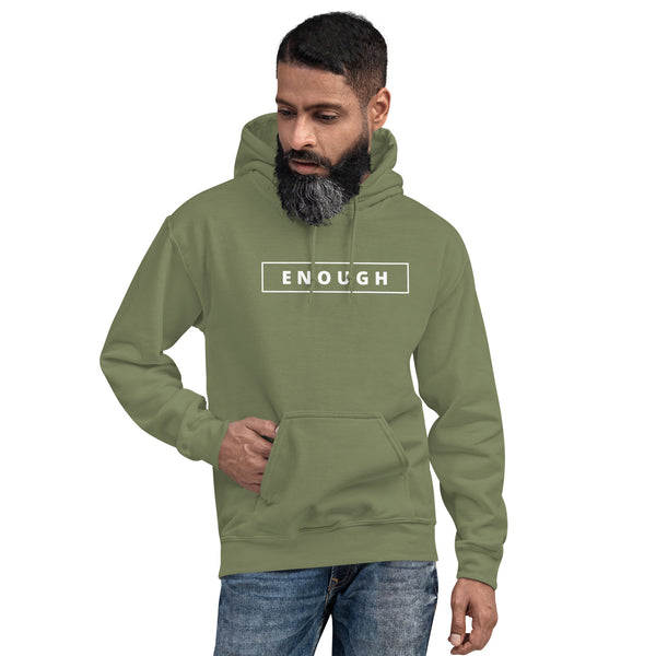 ENOUGH Positivity Motivational Mental Health Message Hoodie for Men | I Am Enough Collection