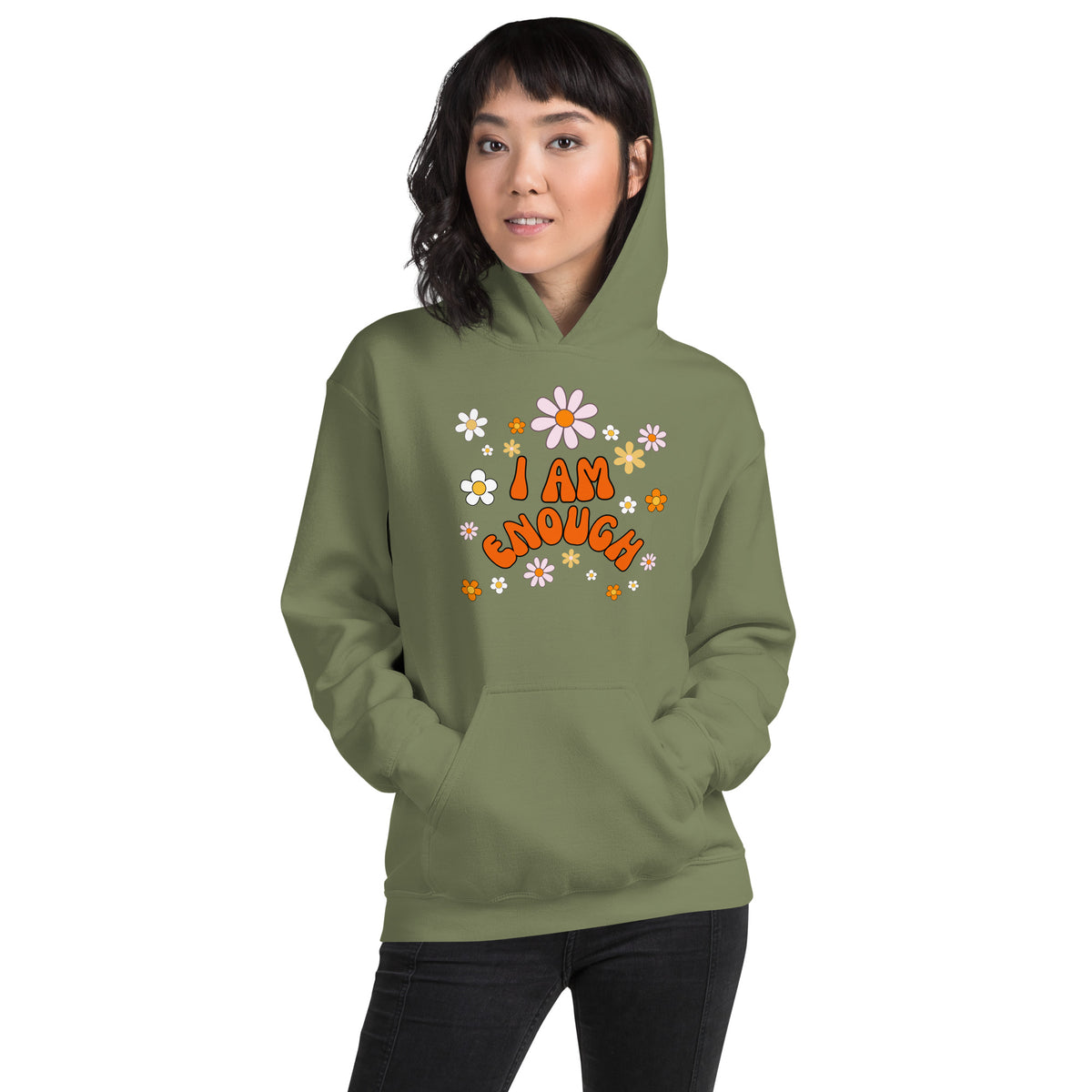 I AM ENOUGH Flower Power Inspirational Motivational Hoodie for Women | I Am Enough Collection