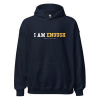 I AM ENOUGH STRONG Inspirational Mental Health Positive Hoodie for Men | I Am Enough Collection