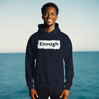 EDGY ENOUGH Positive Message Mental Health Self-Love Hoodie for Men | I Am Enough Collection