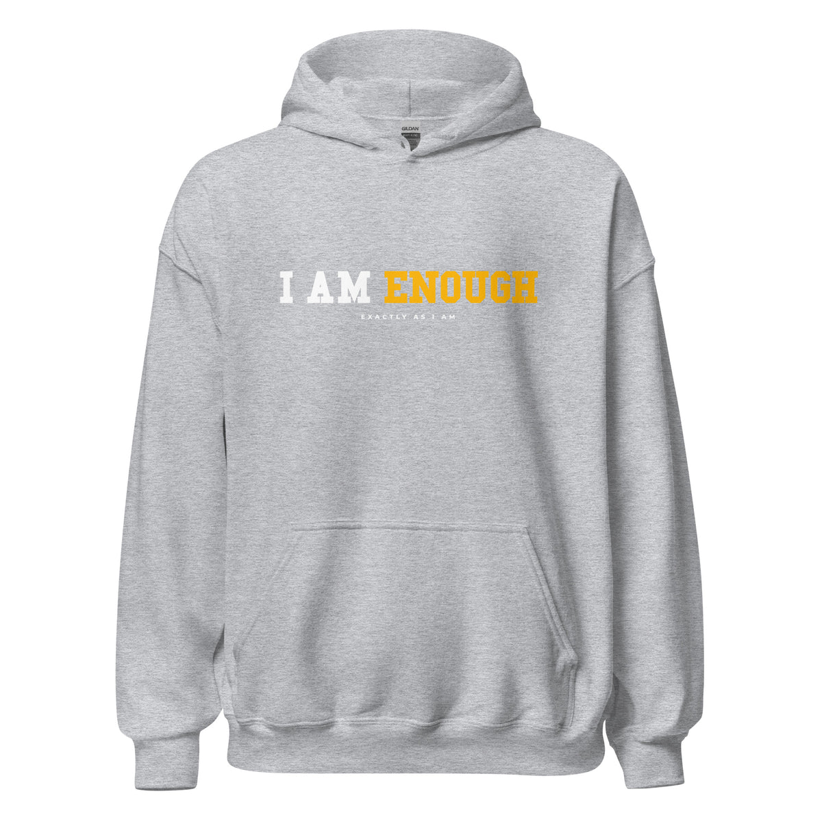 I AM ENOUGH STRONG Inspirational Mental Health Positive Hoodie for Men | I Am Enough Collection