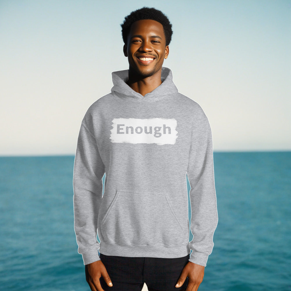 EDGY ENOUGH Positive Message Mental Health Self-Love Hoodie for Men | I Am Enough Collection