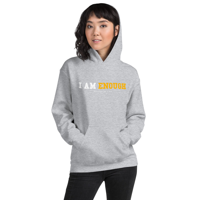 I AM ENOUGH STRONG Inspirational Mental Health Positive Hoodie Women | I Am Enough Collection