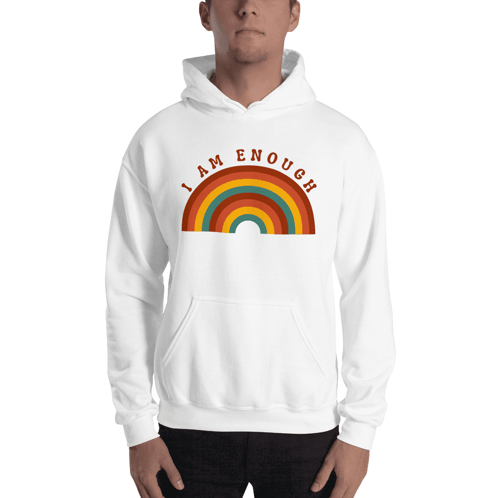 I AM ENOUGH RAINBOW Motivational Hoodie for Men