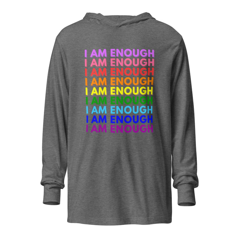 I AM ENOUGH with PRIDE Motivational Long-Sleeve Hooded T-Shirt for Men | I Am Enough Collection