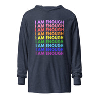 I AM ENOUGH with PRIDE Motivational Long-Sleeve Hooded T-Shirt for Men | I Am Enough Collection