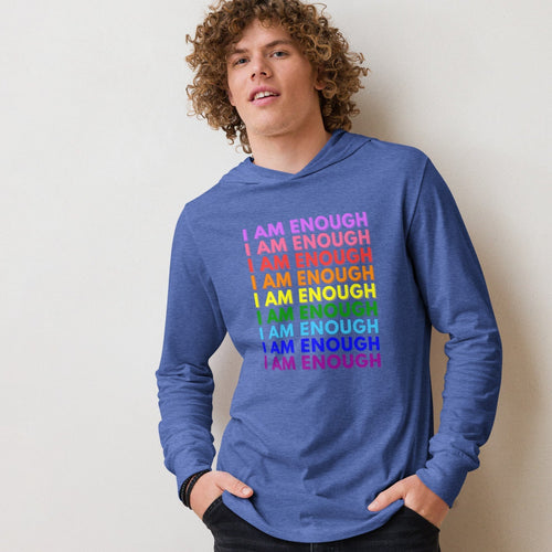 I AM ENOUGH with PRIDE Motivational Long-Sleeve Hooded T-Shirt for Men | I Am Enough Collection