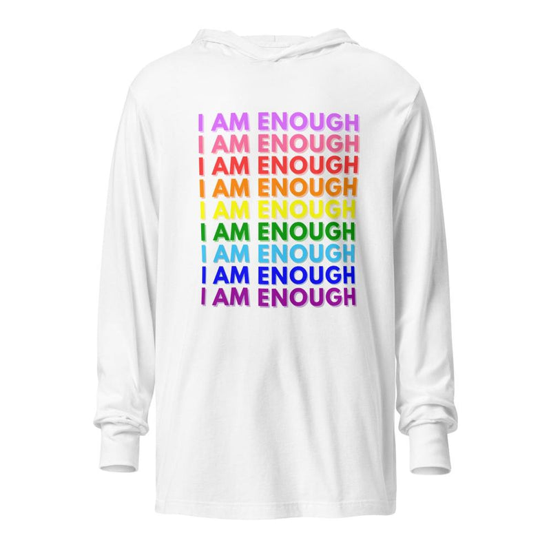 I AM ENOUGH with PRIDE Motivational Long-Sleeve Hooded Tee for Women | I Am Enough Collection