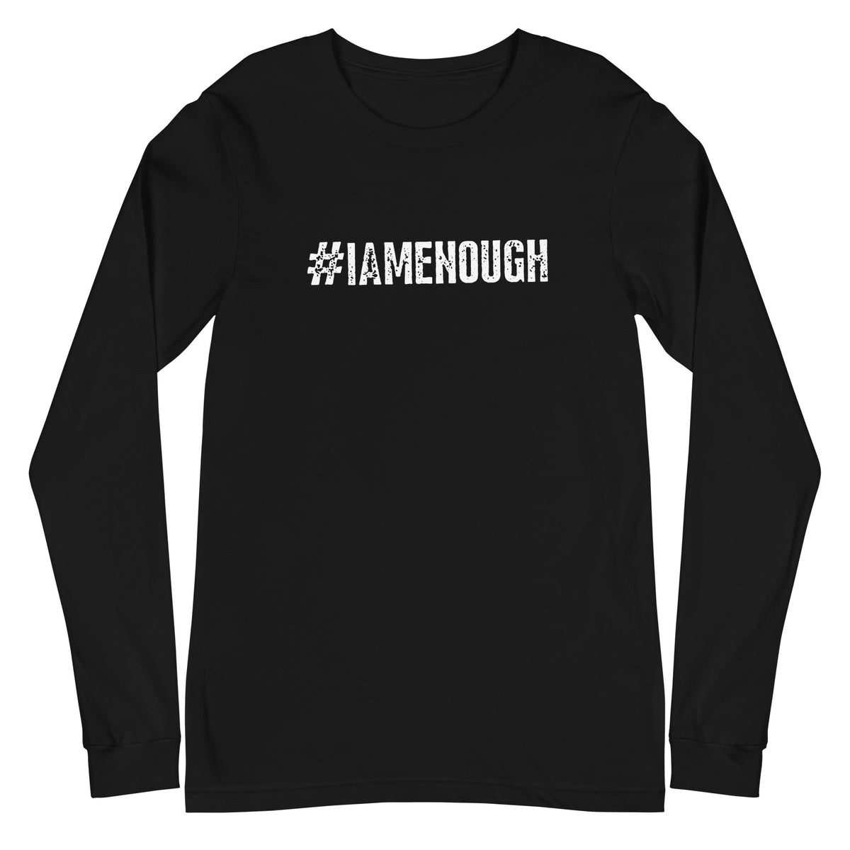 #IAMENOUGH - LONG SLEEVE 100% Cotton Inspirational T-Shirt for Men - 2