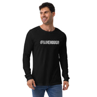 #IAMENOUGH - LONG SLEEVE 100% Cotton Inspirational T-Shirt for Men - 7