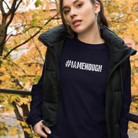 #IAMENOUGH Mental Health Inspirational Long Sleeve T-Shirt for Women