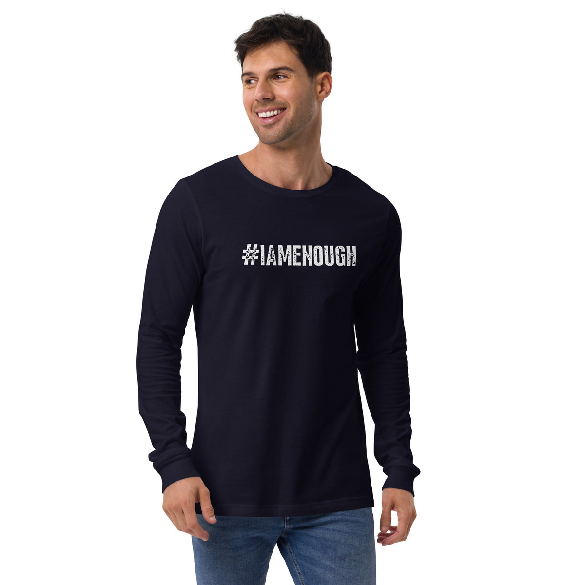 #IAMENOUGH - LONG SLEEVE 100% Cotton Inspirational T-Shirt for Men - 10